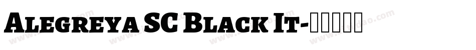 Alegreya SC Black It字体转换